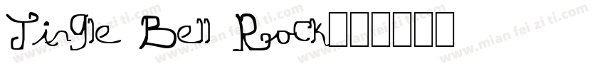 Jingle Bell Rock字体转换